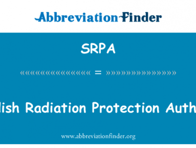 瑞典辐射保护局英文定义是Swedish Radiation Protection Authority,首字母缩写定义是SRPA