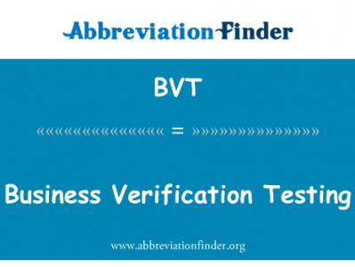 业务验证测试英文定义是Business Verification Testing,首字母缩写定义是BVT