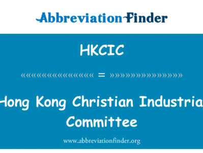 Hong 香港基督教工业委员会英文定义是Hong Kong Christian Industrial Committee,首字母缩写定义是HKCIC