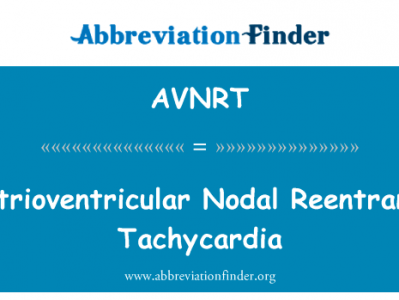 房室结折返性心动过速英文定义是Atrioventricular Nodal Reentrant Tachycardia,首字母缩写定义是AVNRT