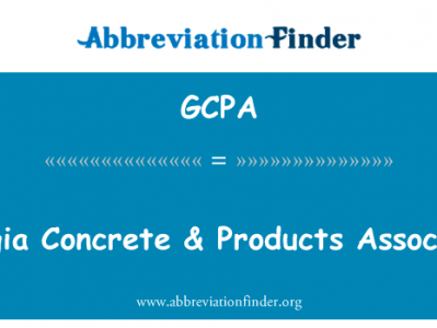 格鲁吉亚混凝土 & 产品协会英文定义是Georgia Concrete & Products Association,首字母缩写定义是GCPA