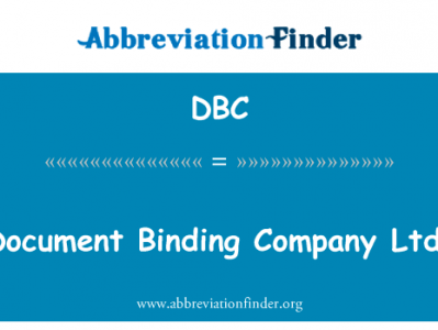 文档绑定股份有限公司英文定义是Document Binding Company Ltd.,首字母缩写定义是DBC