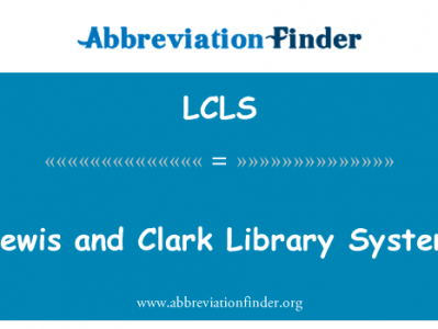 刘易斯和克拉克图书馆系统英文定义是Lewis and Clark Library System,首字母缩写定义是LCLS