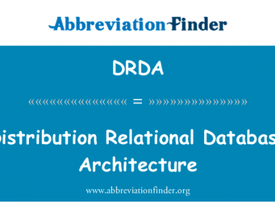 分发数据库体系结构英文定义是Distribution Relational Database Architecture,首字母缩写定义是DRDA
